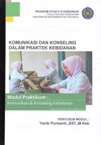 Image of Modul Praktikum Komunikasi dan Konseling dalam Praktek Kebidanan (Komunikasi dan Konseling Kebidanan)