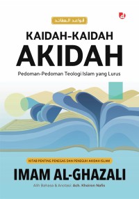 Image of Kaidah-Kaidah Akidah: Pedoman-Pedoman Teologi Islam yang Lurus