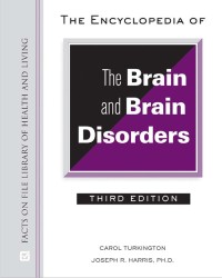 Image of The Encyclopedia of the Brain and Brain Disorders