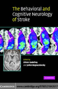 Image of The Behavioral and Cognitive Neurology of Stroke