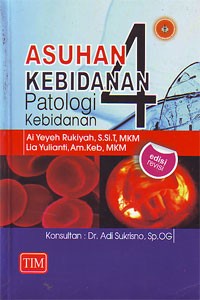 Image of Asuhan Kebidanan 4 (Patologi Kebidanan)
