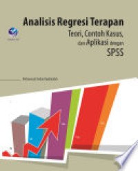 Image of Analisis Regresi Terapan Teori, Contoh Kasus, dan Aplikasi dengan SPSS