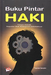 Image of Buku Pintar HAKI : Tanya Jawab Seputar Hak Kekayaan Intelektual
