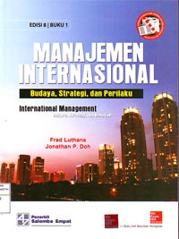 Image of Manajemen Internasional: Budaya, Strategi, dan Perilaku = International Management: Culture, Strategy, and Behavior Buku 1
