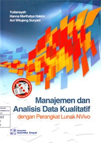 Image of Manajemen dan Analisis Data Kualitatif dengan Perangkat Lunak Nvivo