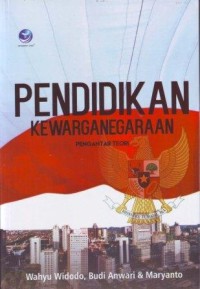 Image of Pendidikan Kewarganegaraan  : Pengantar Teori