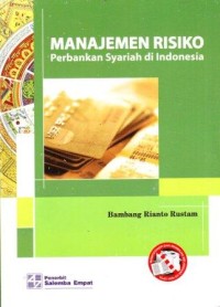 Image of Manajemen Risiko Perbankan Syariah di Indonesia