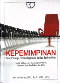 Image of Kepemimpinan : Teori, Psikologi, Perilaku Organisasi, Aplikasi dan Penelitian