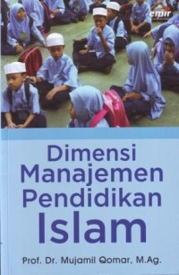 Image of Dimensi manajemen pendidikan Islam