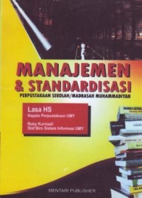 Image of Manajemen dan Standarisasi Perpustakaan Sekolah/Madrasah Muhammadiyah