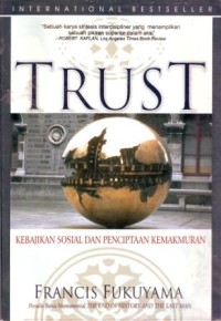 Image of Trust :Kebajikan Sosial dan Penciptaan Kemakmuran