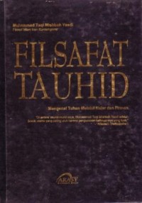Image of Filsafat Tauhid : Mengenal Tuhan Melalui Nalar dan Firman
