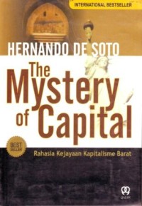 Image of The Mystery of Capital : Rahasia Kejayaan Kapitalisme Barat