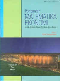 Image of Pengantar Matematika Ekonomi : Untuk Analisis Bisnis dan Ilmu Sosial Jilid 2