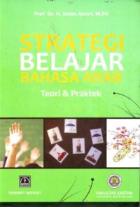 Image of Strategi Belajar Bahasa Arab : Teori dan Praktek