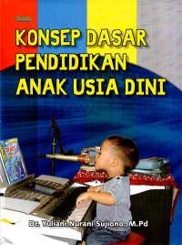 Image of Konsep Dasar Pendidikan Anak Usia Dini
