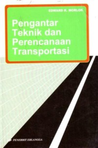 Image of Pengantar Teknik dan Perencanaan Transportasi