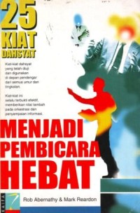 Image of 25 Kiat Dahsyat Menjadi Pembicara Hebat