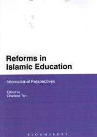 Image of Reforms in Islamic Education : International Perspectives