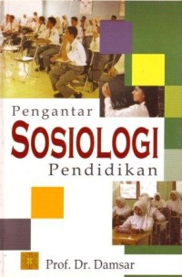 Image of Pengantar Sosiologi Pendidikan