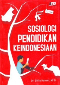 Image of Sosiologi Pendidikan Keindonesiaan