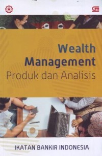 Image of Wealth Management Produk dan Analisis