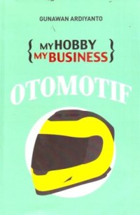 Image of My Hobby My Bisnis Otomotif