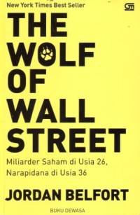 Image of The Wolf of The Wall Street : Miliader Saham di Usia 26 Narapidana di Usia 36
