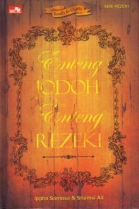 Image of Enteng Jodoh Enteng Rezeki