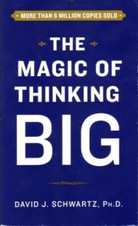 Image of The Magic of Thinking Big