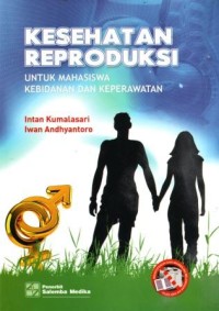 Image of Kesehatan Reproduksi untuk Mahasiswa Kebidanan dan Keperawatan