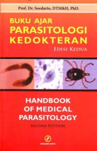 Image of Buku Ajar Parasitologi Kedokteran = Handbook of Medical Parasitology