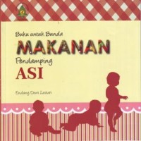 Image of Buku untuk Bunda : Makanan Pendamping ASI