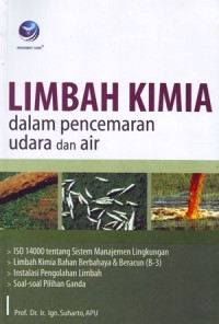 Image of Limbah Kimia dalam Pencemaran Udara dan Air