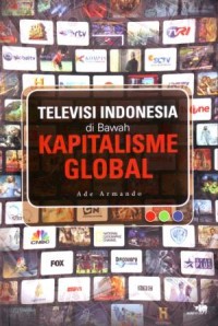 Image of Televisi Indonesia di Bawah Kapitalisme Global