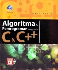 Image of Algoritma dan Pemrograman Menggunakan C dan C++