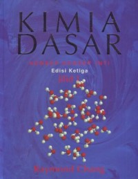 Image of Kimia Dasar : Konsep-konsep Inti Jilid 1
