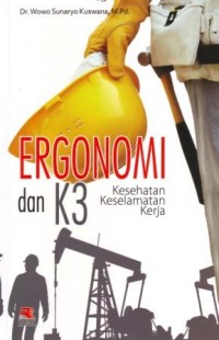 Image of Ergonomi dan K3 Kesehatan, Keselamatan Kerja