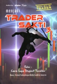Image of Menjadi Trader Sakti 3