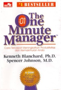 Image of The One Minute Manager : Cara Tercepat Meningkatkan Produktivitas dan Kemakmuran Anda