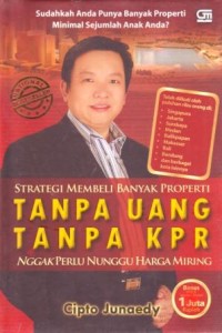 Image of Strategi Membeli Banyak Properti Tanpa Uang Tanpa KPR Nggak Perlu Nunggu Harga Miring