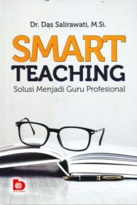 Image of Smart Teaching : Solusi Menjadi Guru Profesional