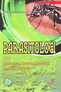 Image of Parasitologi untuk Keperawatan, Kesehatan Masyarakat dan Teknik Lingkungan