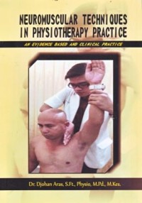 Image of Neuromuscular Techniques in Physioteraphy Practice : an Evidence Based and Clinical Practice