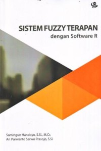 Image of Sistem Fuzzy Terapan dengan Software R