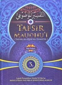 Image of Tafsir Maudhu'i (Tafsir Al Qur'an Tematik) 5