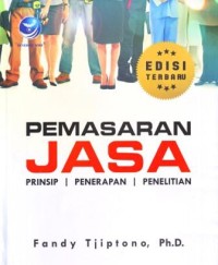 Image of Pemasaran Jasa : Prinsip, Penerapan dan Penelitian