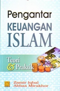 Image of Pengantar Keuangan Islam : Teori dan Praktik