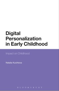 Image of Digital Personalization in Early Childhood: Impact on Childhood