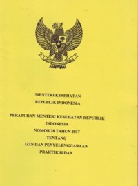 Image of Peraturan Menteri Kesehatan Republik Indonesia Nomor 28 Tahun 2017 tentang Izin dan Penyelenggaraan Praktik Bidan